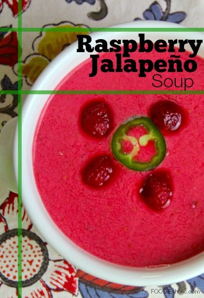 Raspberry and Jalapeño Soup | FOODIEaholic.com #summer #soup #chilled #raspberry #jalapeño