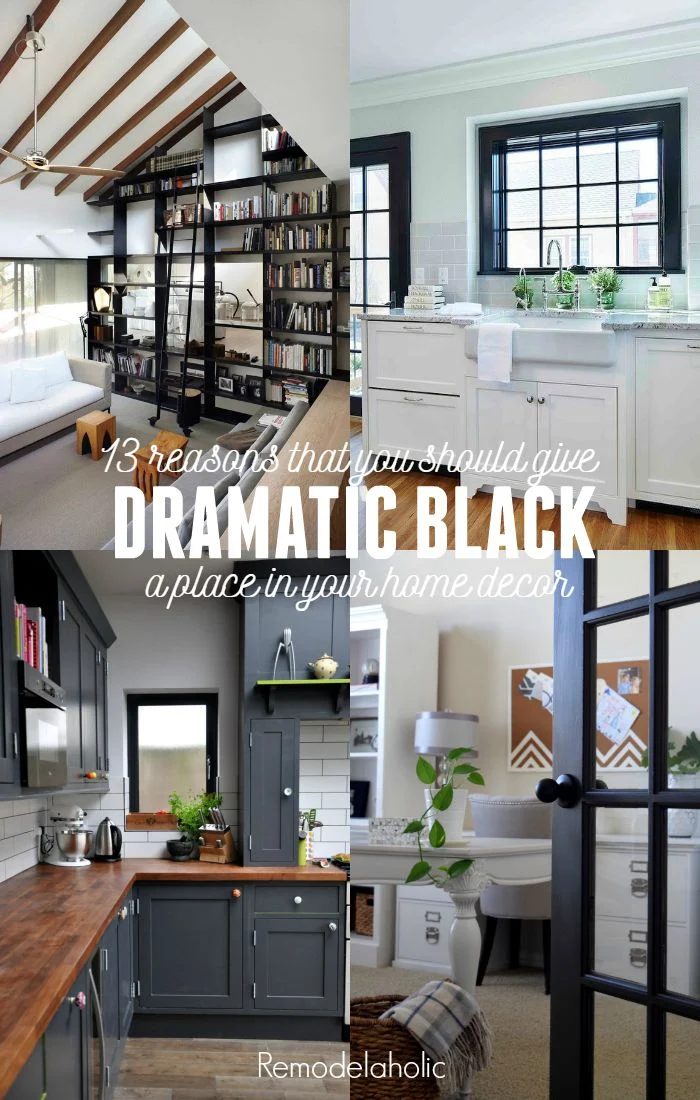 Give black a chance! 13 striking reasons that you should consider decorating with black -- even and especially when you love bright and airy white!