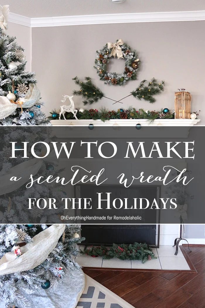 How to make a scented wreath for the holidays | OhEverythingHandmade for @Bekob #Christmas #holidaydecor