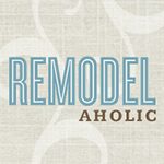 Remodel Aholic