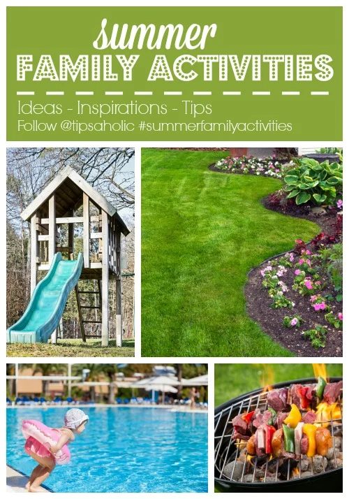 Summer Family Activities @tipsaholic #summerfamilyactivities