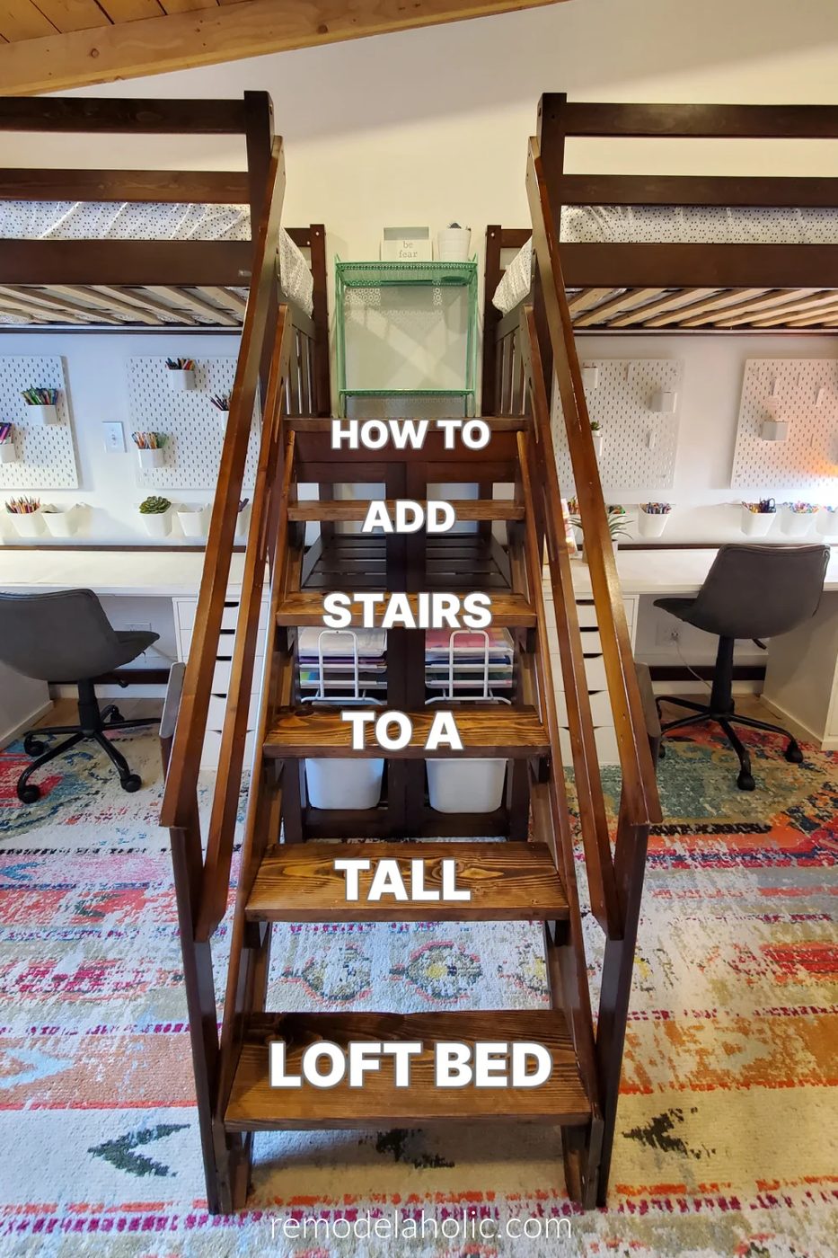 How To Make A Loft Bed Taller And Add Stairs For A Teen Bedroom, Bekob