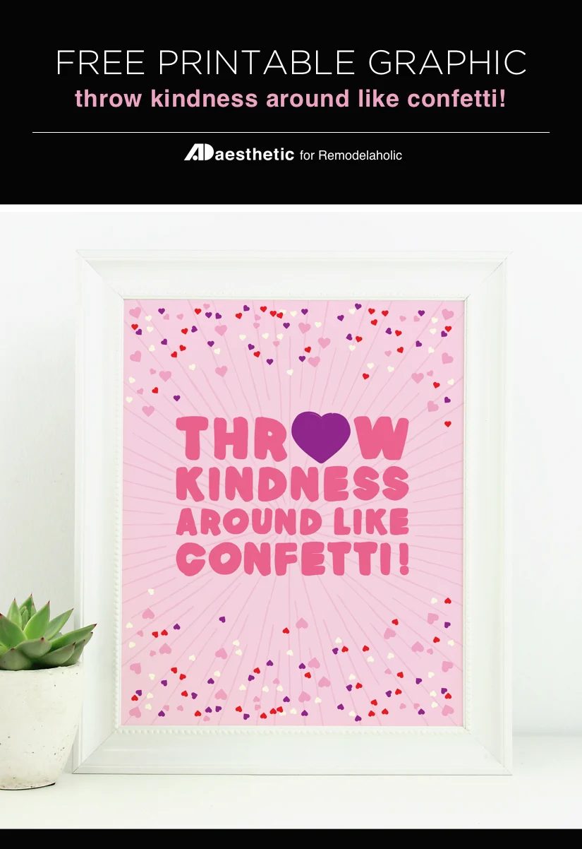 Free Printable Graphic Throw Kindness Around Like Confetti AD Aesthetic For Bekob Vertical
