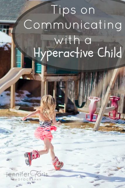 Talking to a hyper child can be hard, but it can be done. Insteadof getting frustrated try something different. Here are Tips For Successful Communication With A Hyperactive Child 