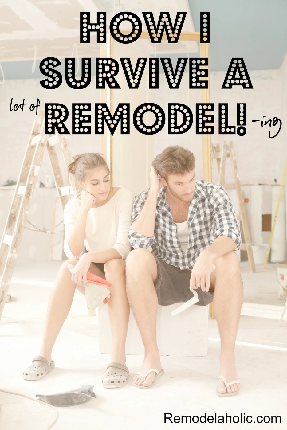 How to survive a remodel