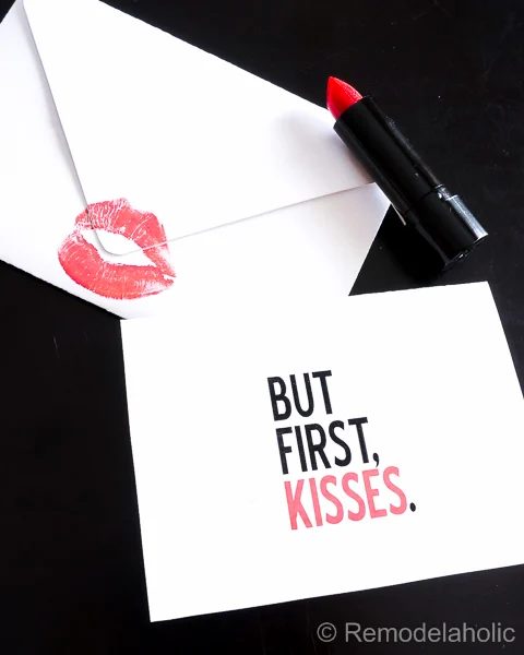 But first, Kisses free printable Valentines Day card