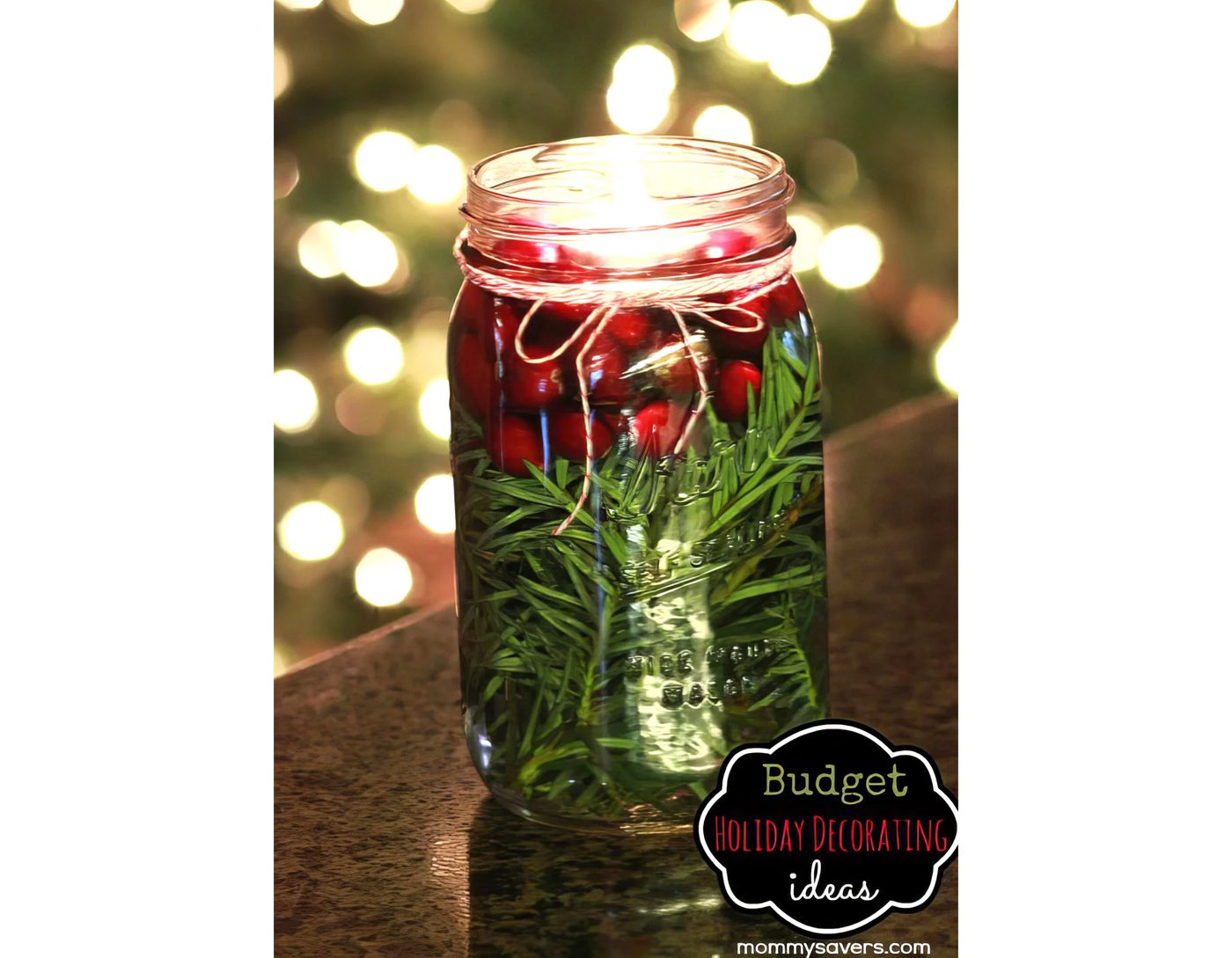 Floating Tealight In A Jar With Pine And Cranberries Mommy Savers Via @Bekob 033013 Copy