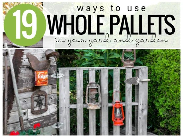 Whole Pallet Projects For Your Garden Yard And Garage