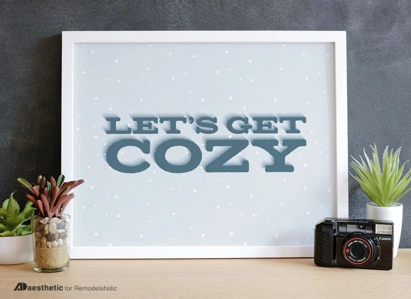 Winter Ready-to-print Word Art: Let’s Get Cozy