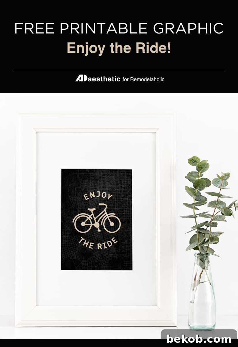 Enjoy The Ride Free Printable Graphic