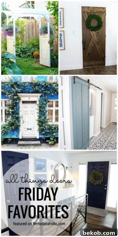 Doors, Doors And More Doors! We Love All Sorts, Colors, And Sizes. See All Of The Beautiful Doors Featured On Remodelaholic.com For Friday Favorites.